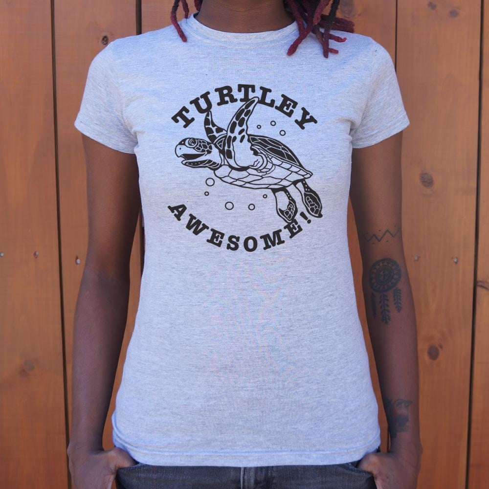 Turtley Awesome - 6DollarShirts