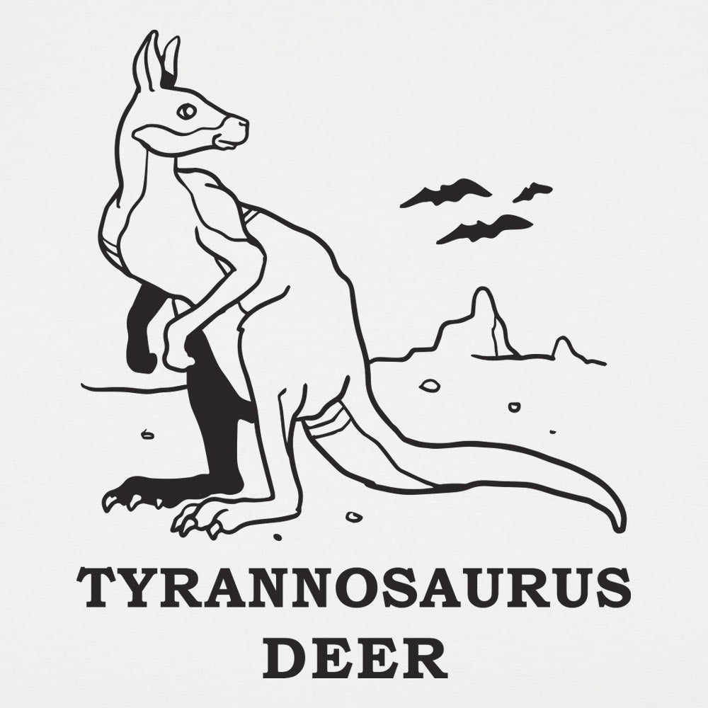 Tyrannosaurus Deer - 6DollarShirts