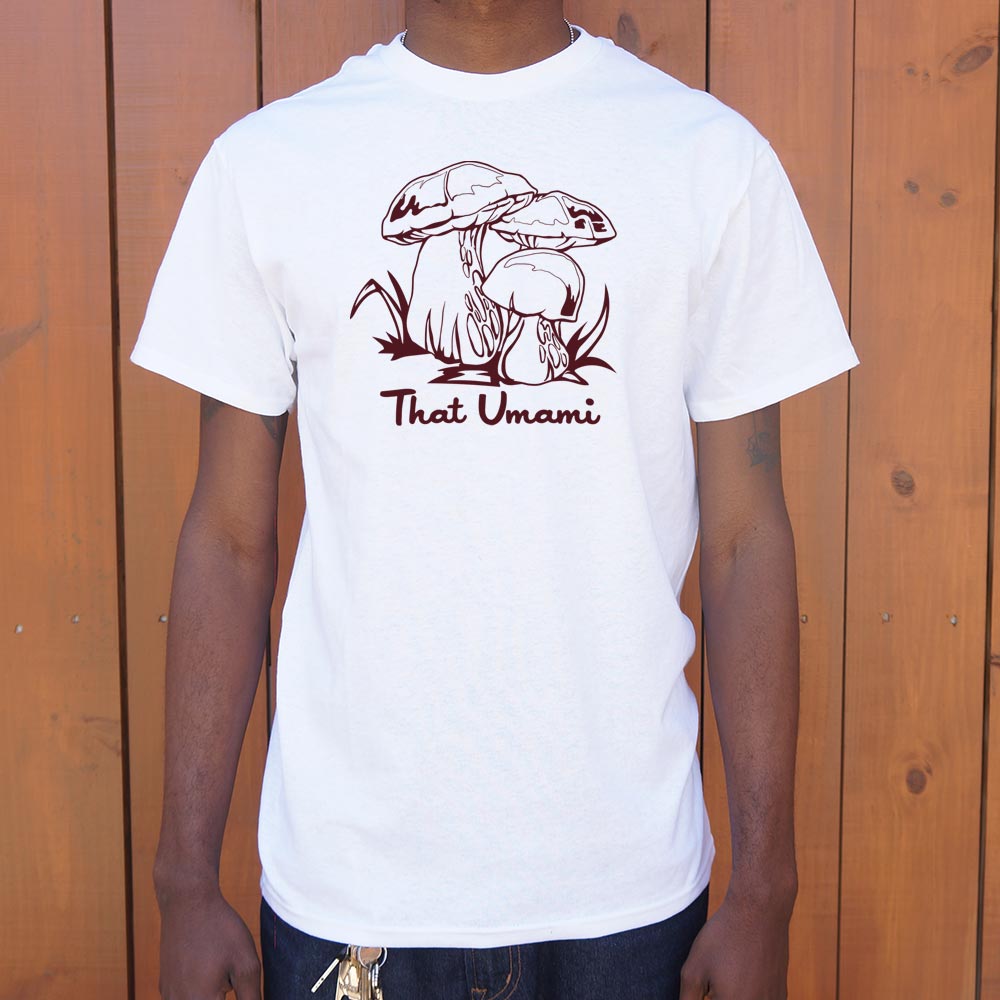 That Umami - 6DollarShirts