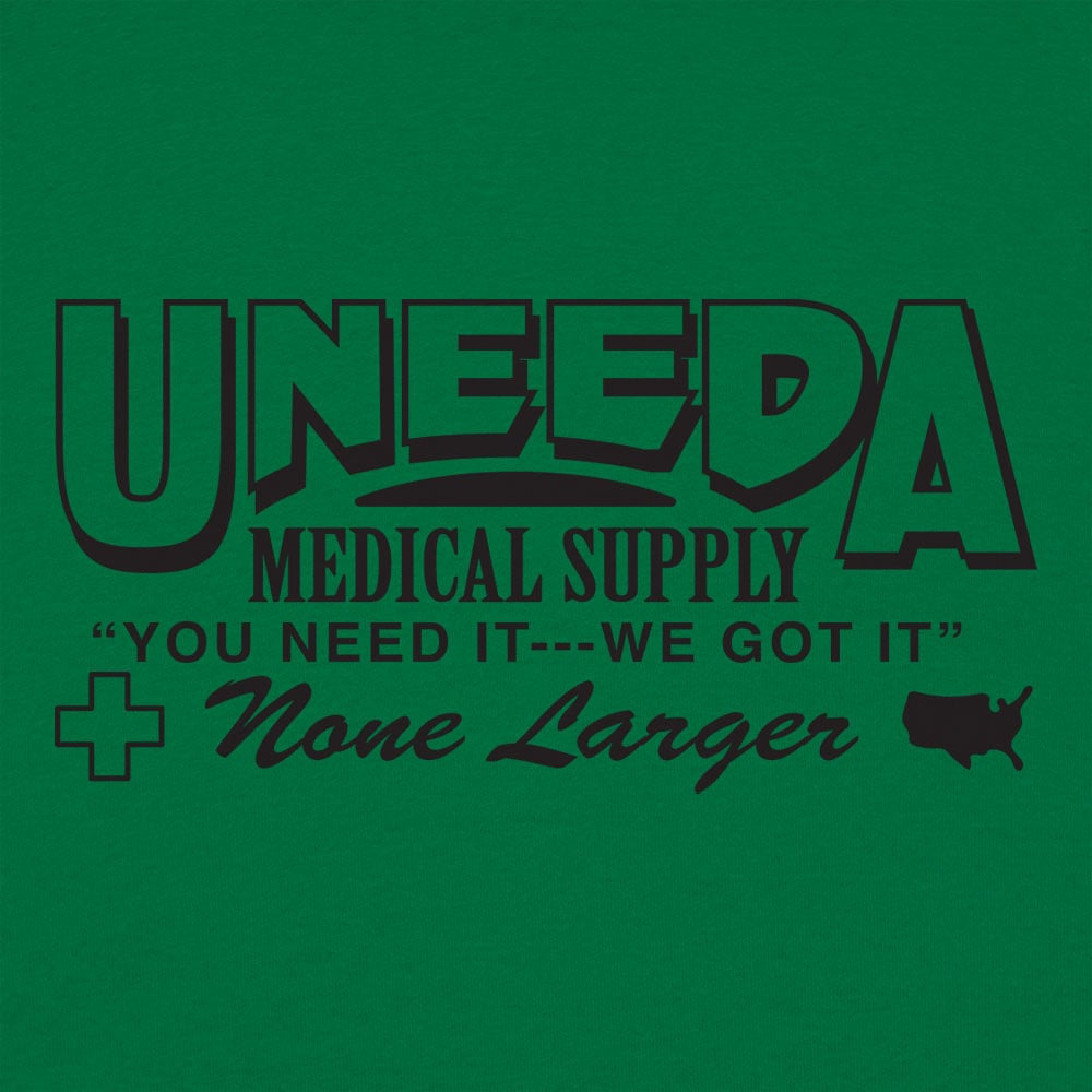 UNEEDA Medical Supply - 6DollarShirts