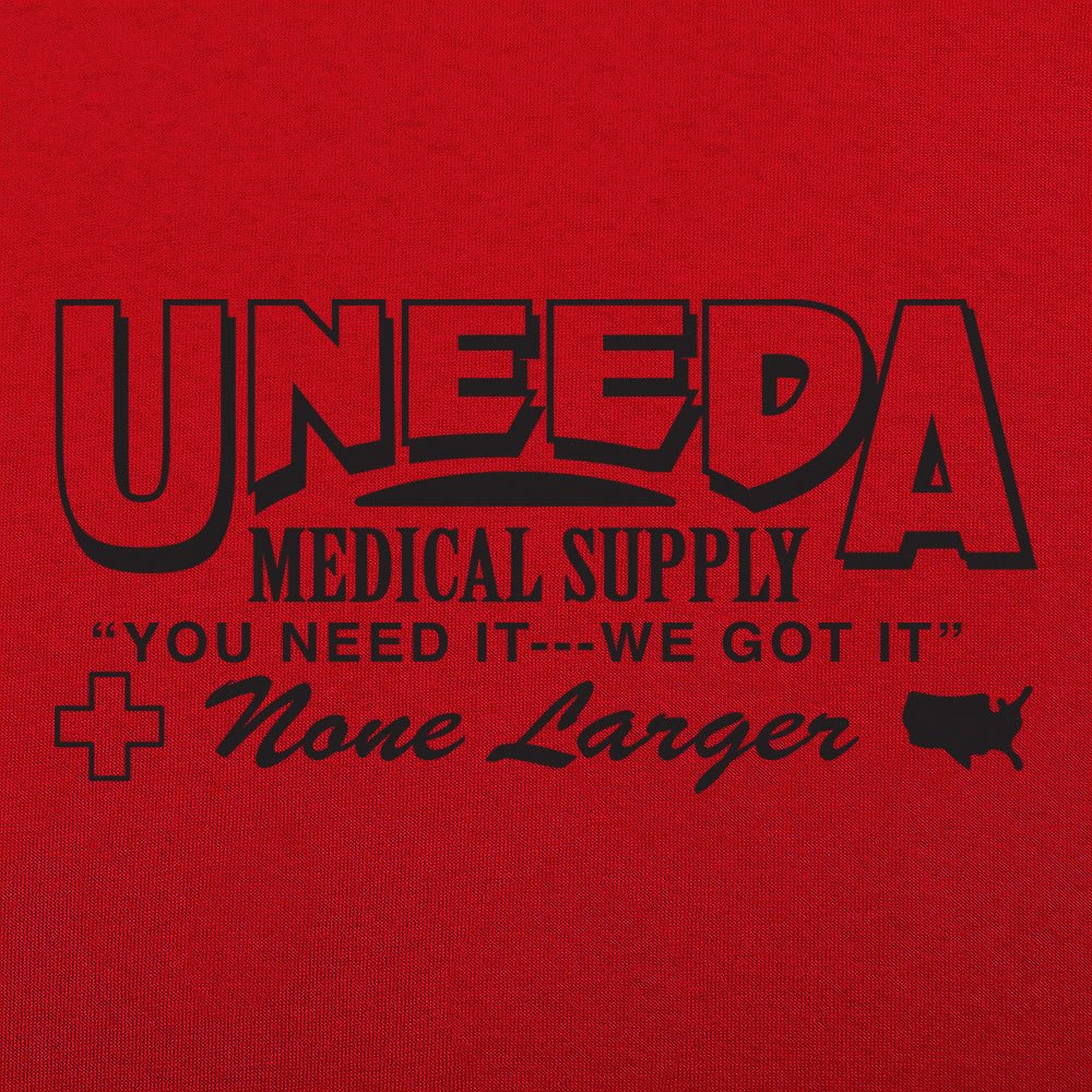 UNEEDA Medical Supply - 6DollarShirts