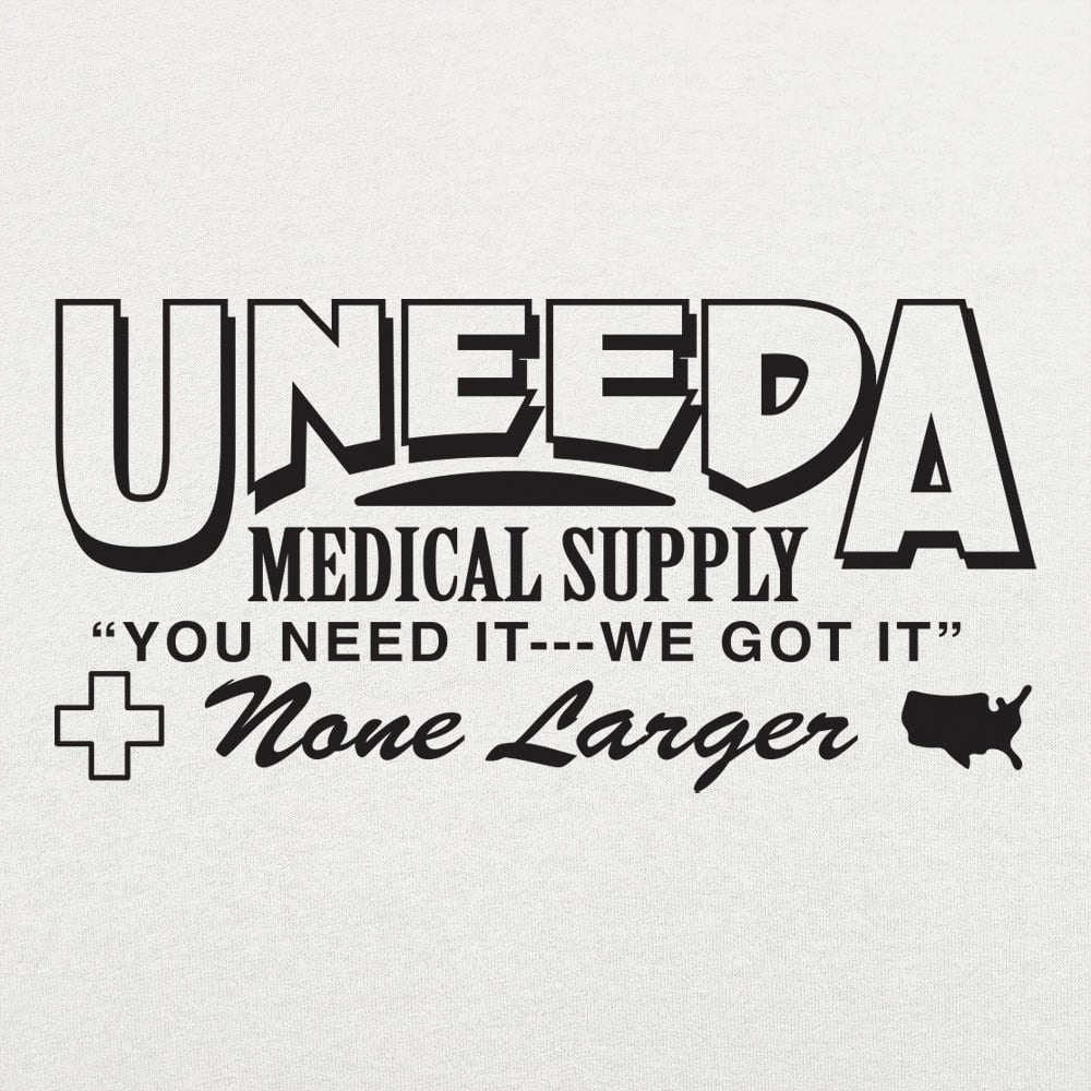 UNEEDA Medical Supply - 6DollarShirts