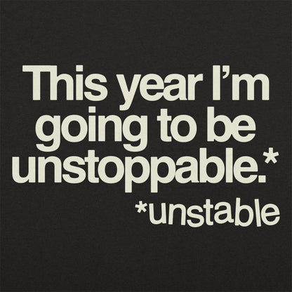 Unstoppable - 6DollarShirts