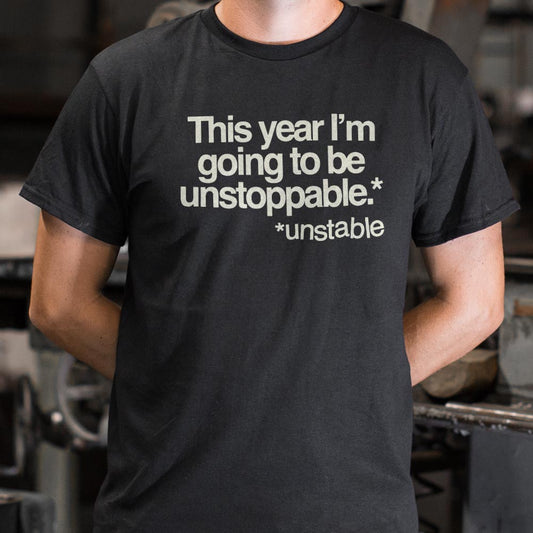 Unstoppable - 6DollarShirts