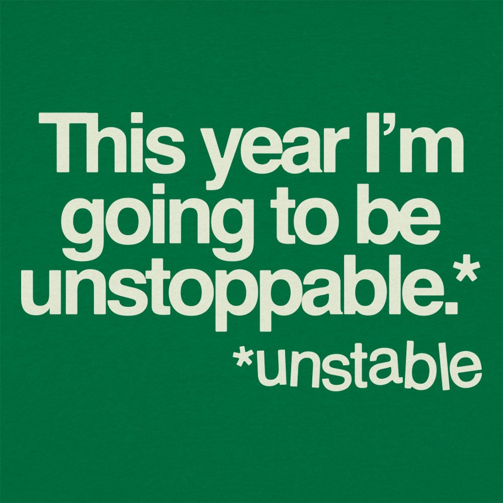 Unstoppable - 6DollarShirts
