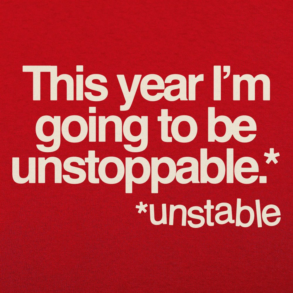 Unstoppable - 6DollarShirts