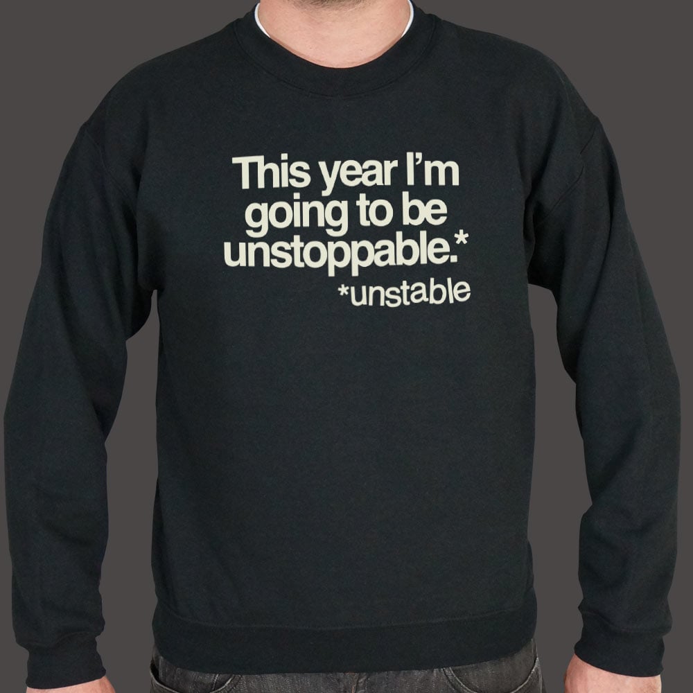 Unstoppable - 6DollarShirts