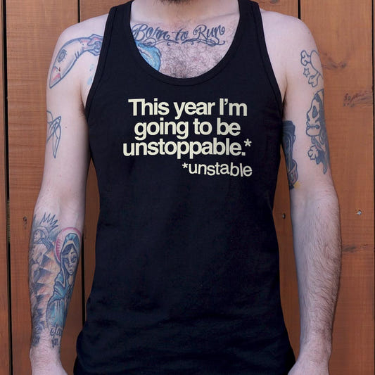 Unstoppable - 6DollarShirts