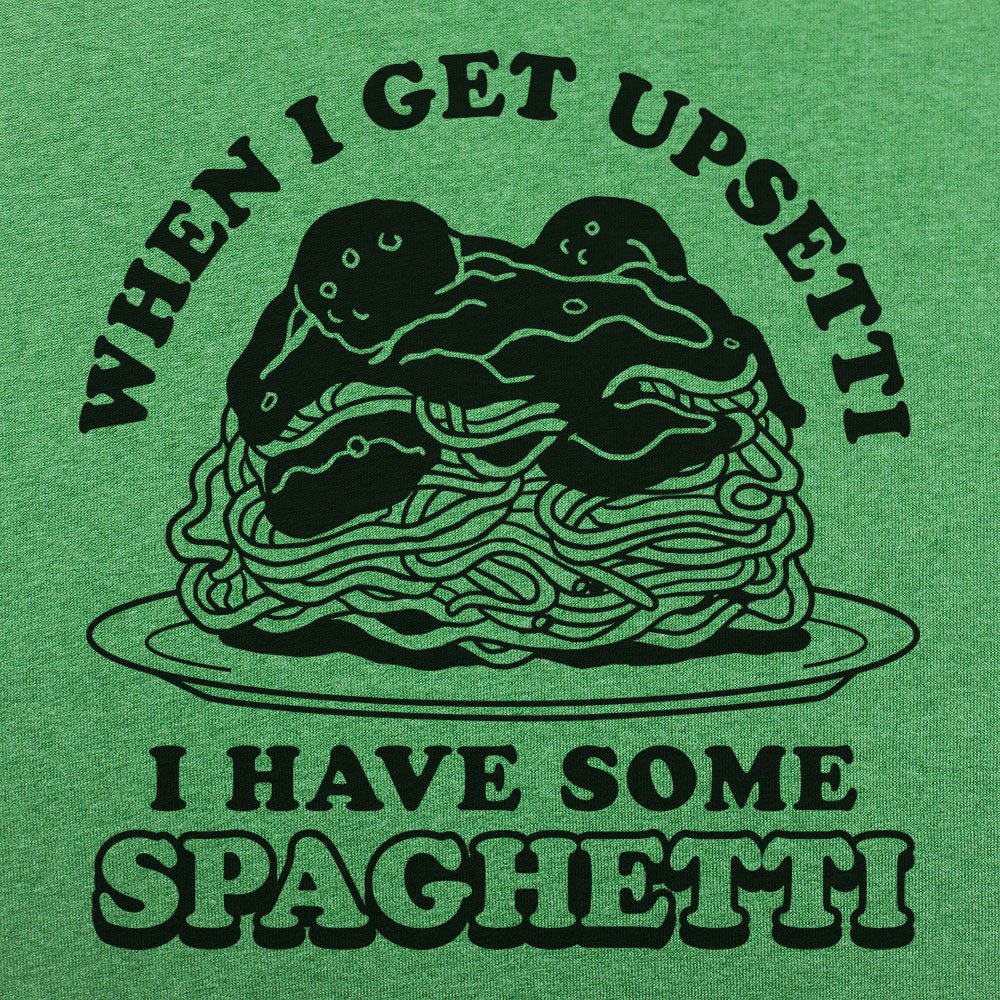 Upsetti Spaghetti - 6DollarShirts