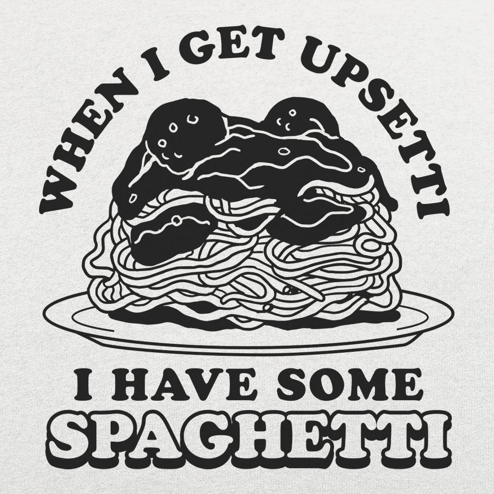 Upsetti Spaghetti - 6DollarShirts