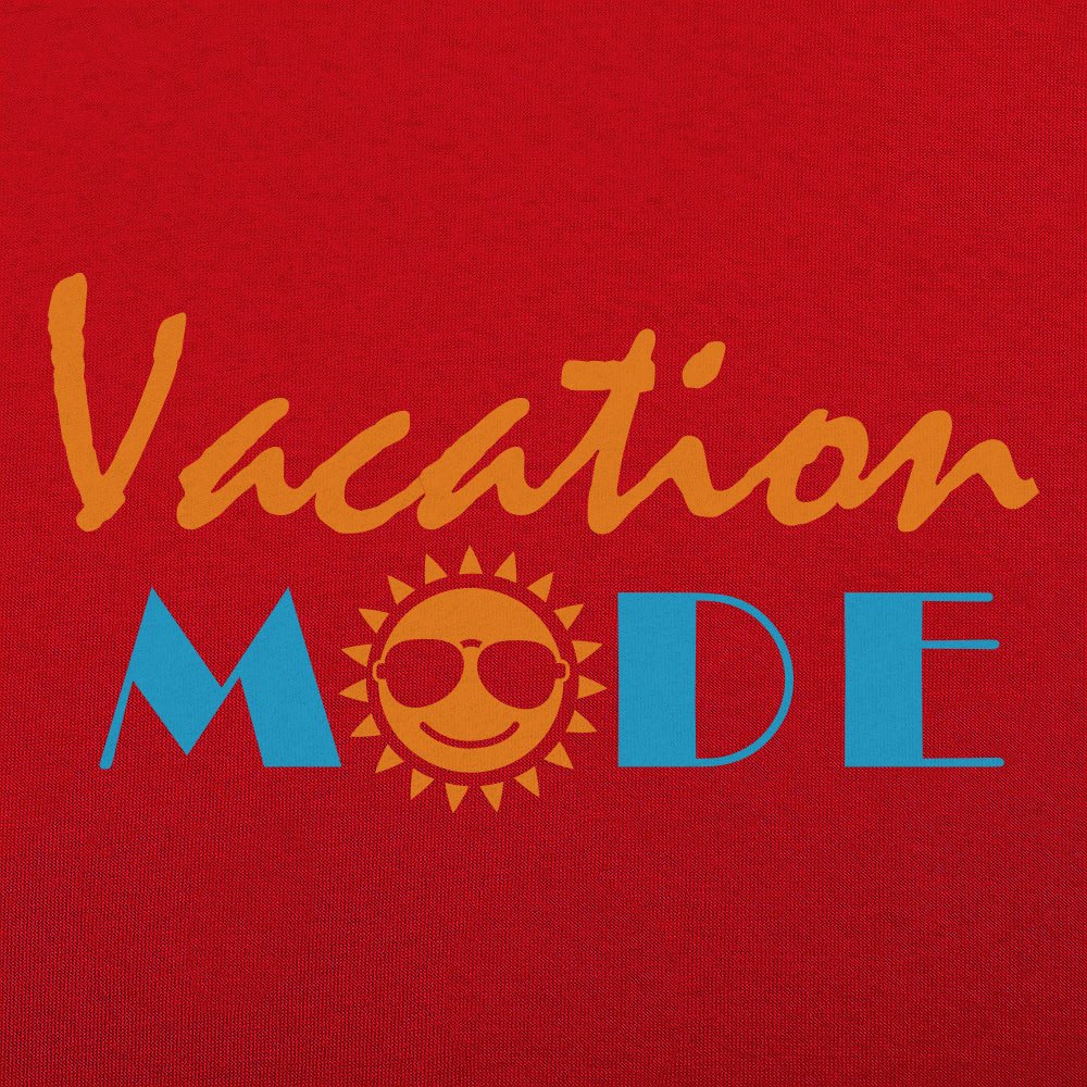 Vacation Mode - 6DollarShirts