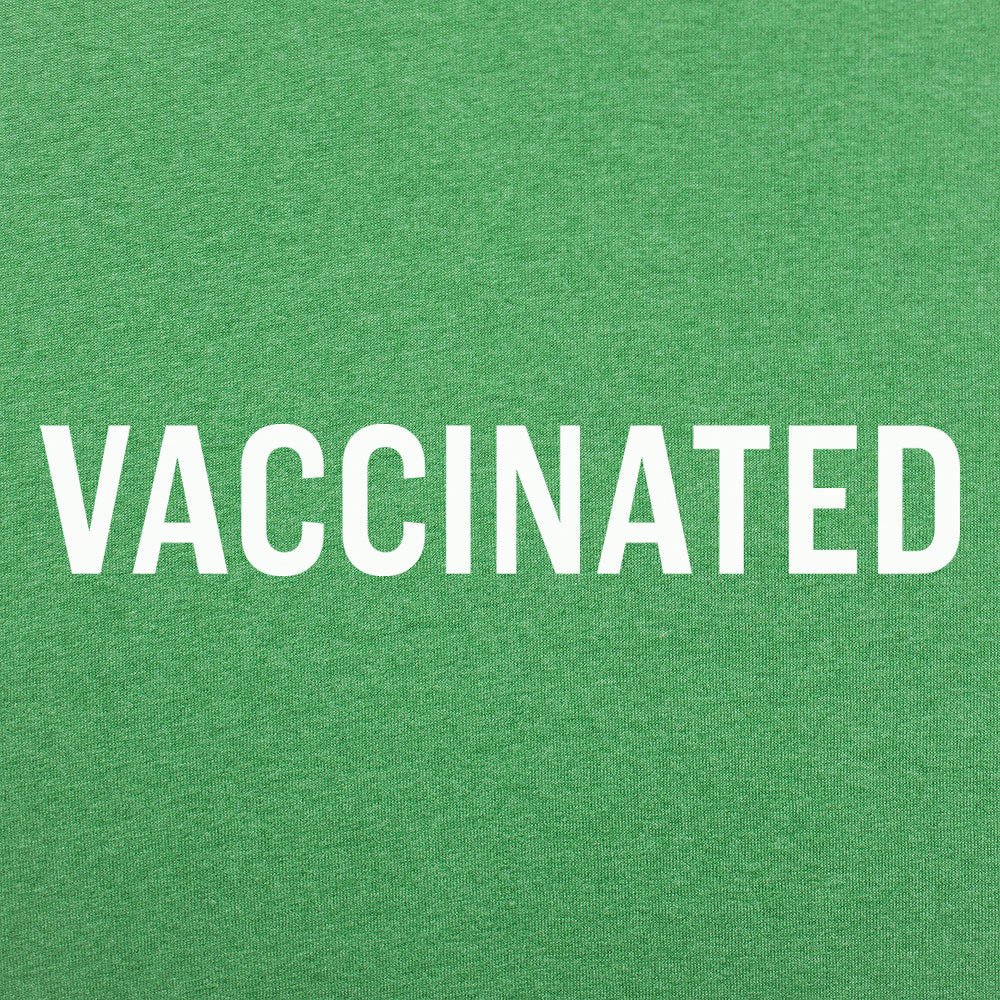 Vaccinated - 6DollarShirts