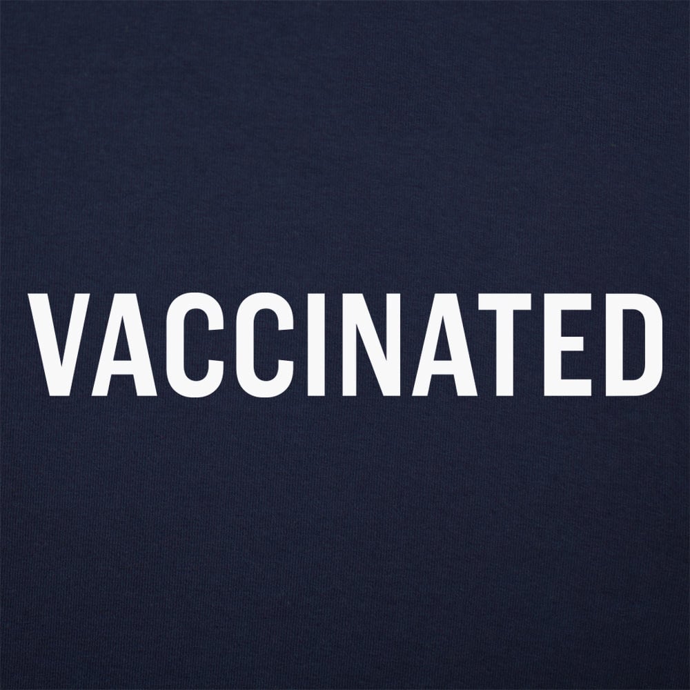 Vaccinated - 6DollarShirts