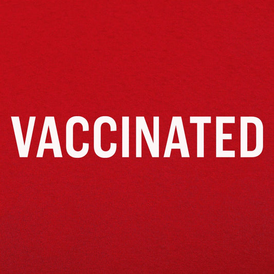 Vaccinated - 6DollarShirts