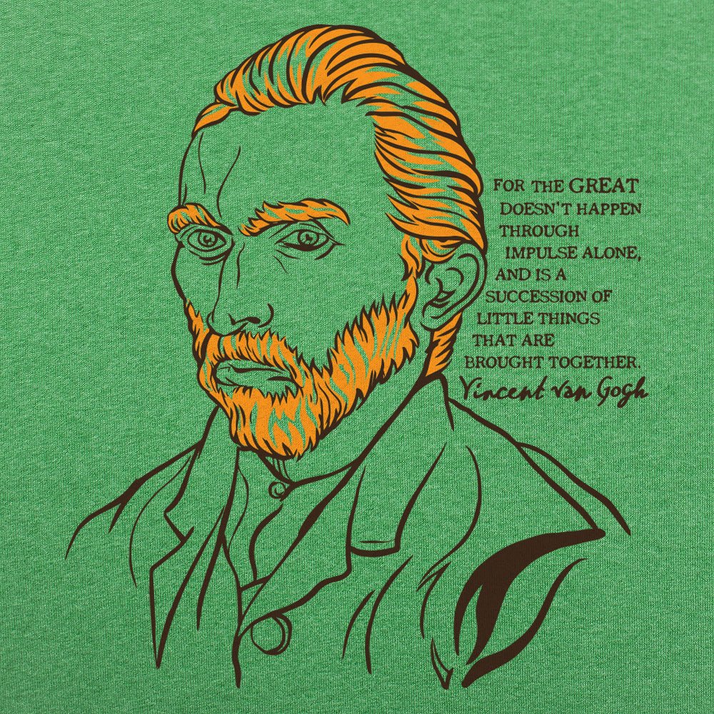 Van Gogh Quote - 6DollarShirts