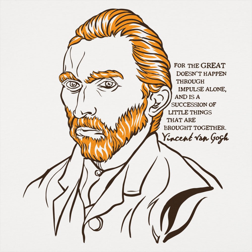 Van Gogh Quote - 6DollarShirts