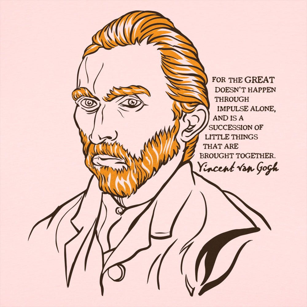 Van Gogh Quote - 6DollarShirts