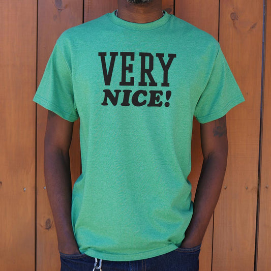 Very Nice - 6DollarShirts