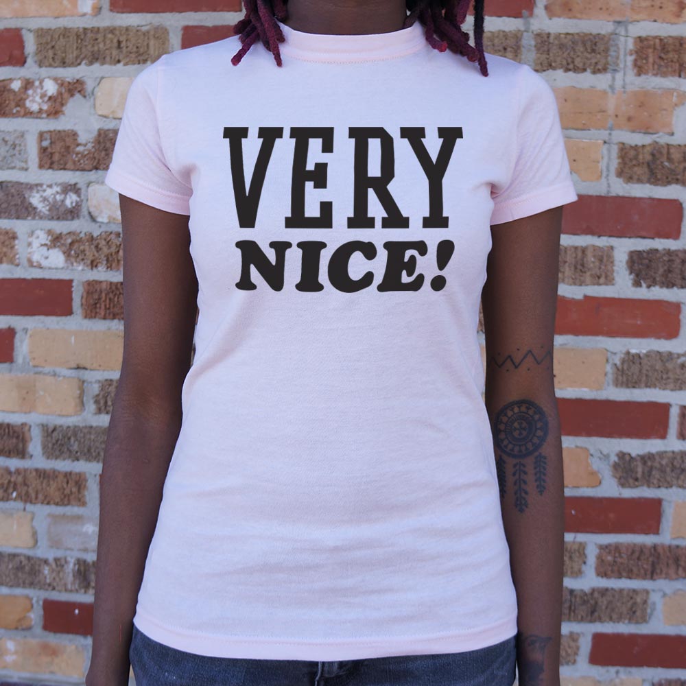 Very Nice - 6DollarShirts