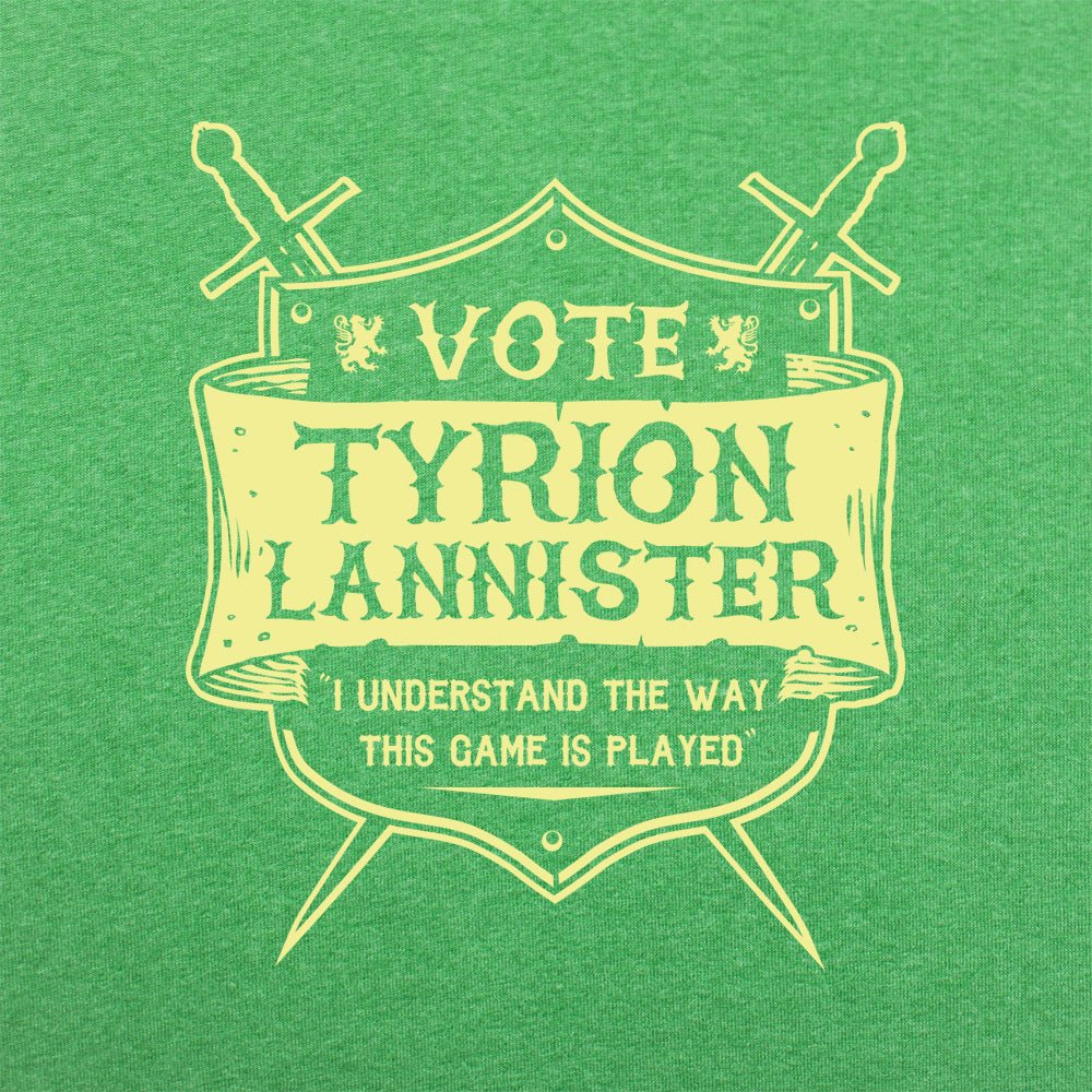Vote Tyrion Lannister - 6DollarShirts