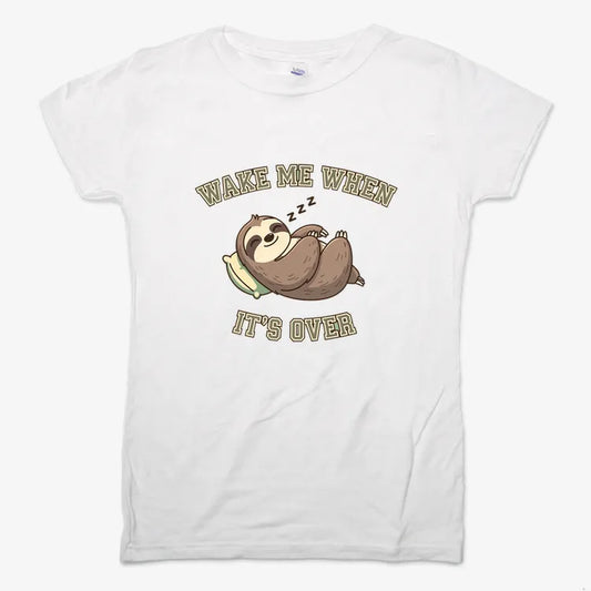 Wake Me When It's Over Sloth Vibe-Women's T-Shirt-Snow