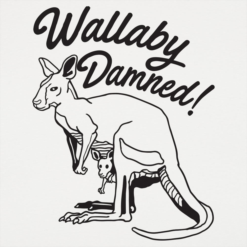 Wallaby Damned - 6DollarShirts