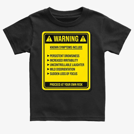Warning: Known Symptoms Include graphic Kids T-Shirt in Black