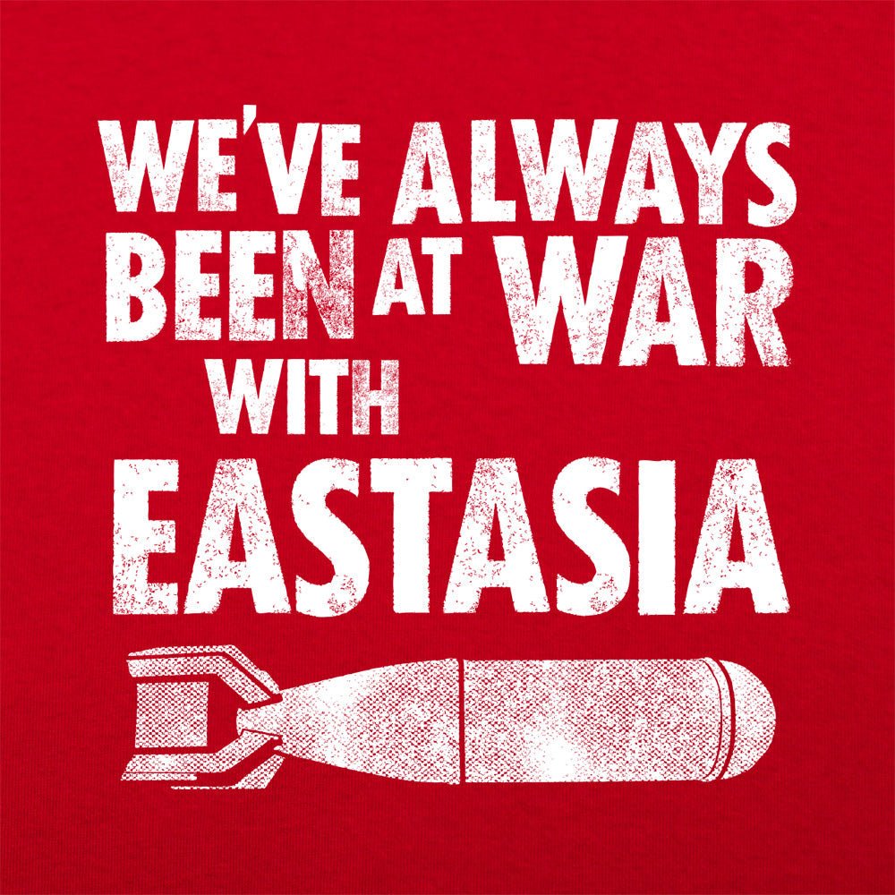 War With Eastasia - 6DollarShirts