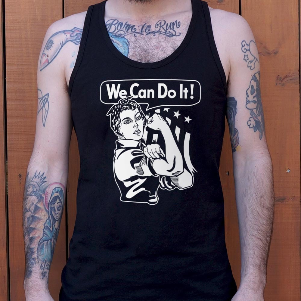 We Can Do It - 6DollarShirts