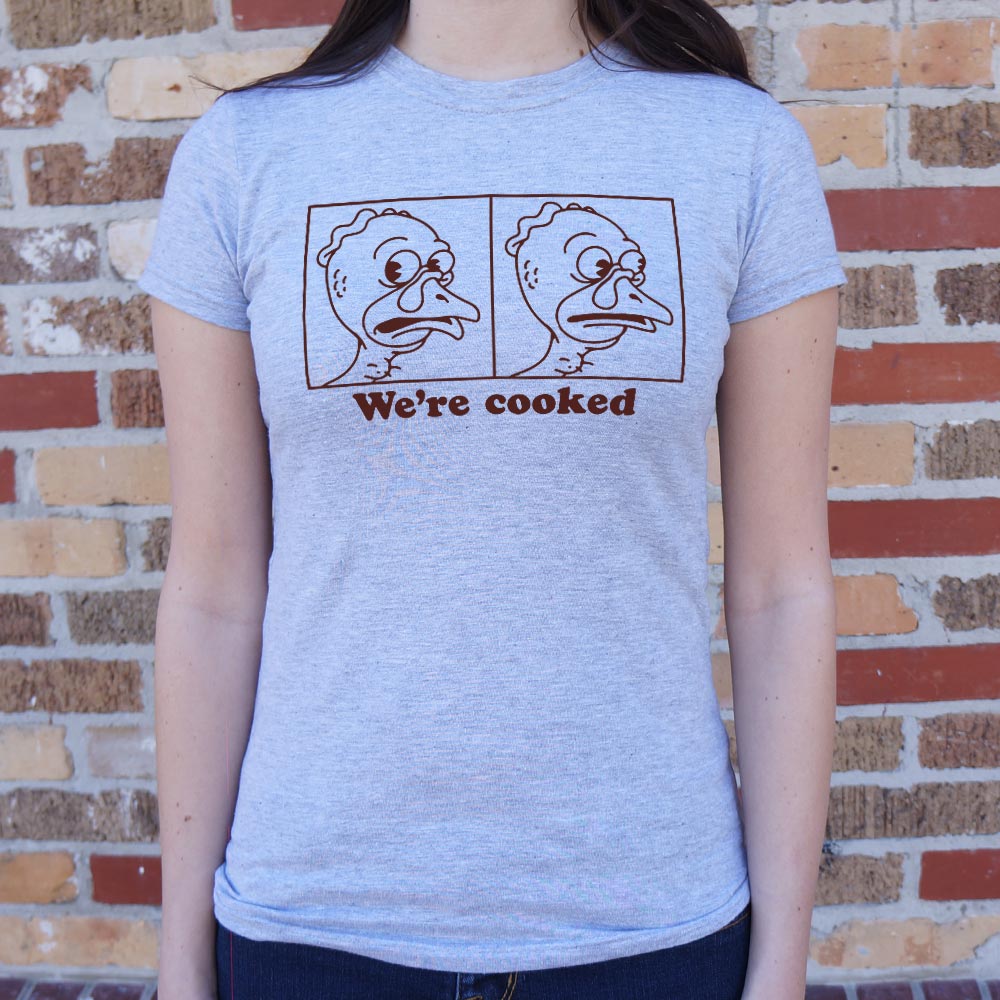We're Cooked Turkey - 6DollarShirts