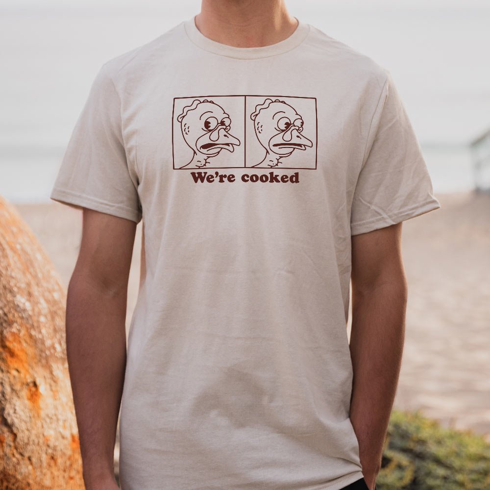We're Cooked Turkey - 6DollarShirts