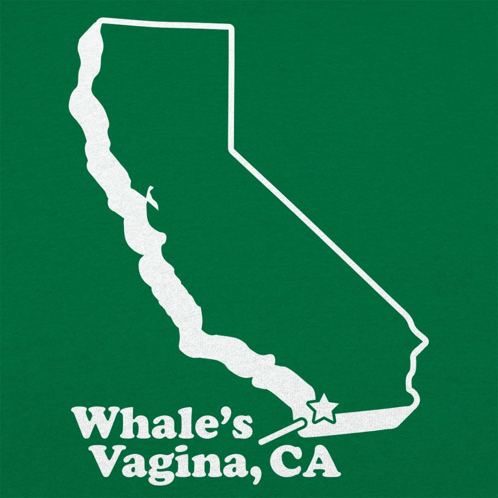 Whale's Vagina CA - 6DollarShirts