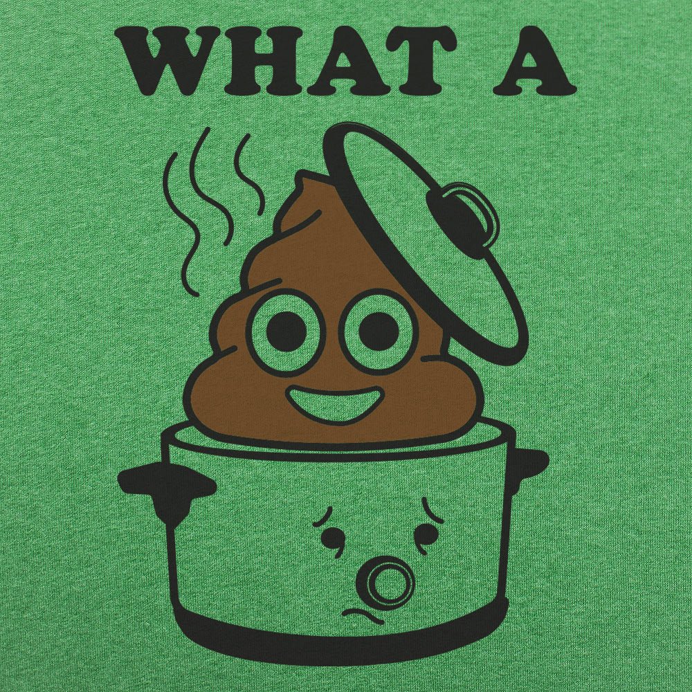 What A Crock - 6DollarShirts