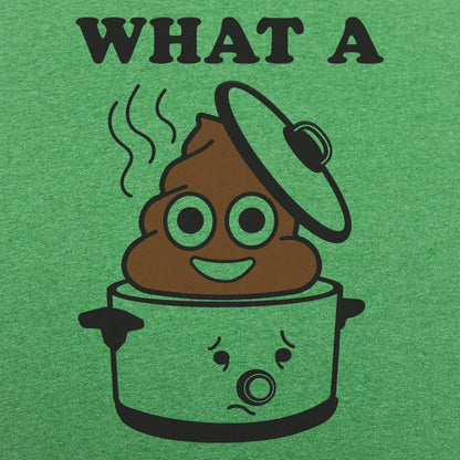 What A Crock - 6DollarShirts