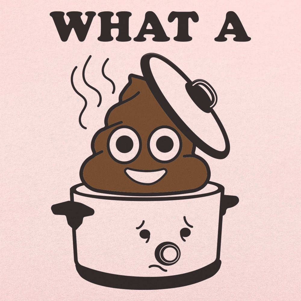 What A Crock - 6DollarShirts