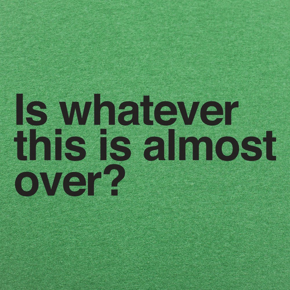 Whatever This Is - 6DollarShirts