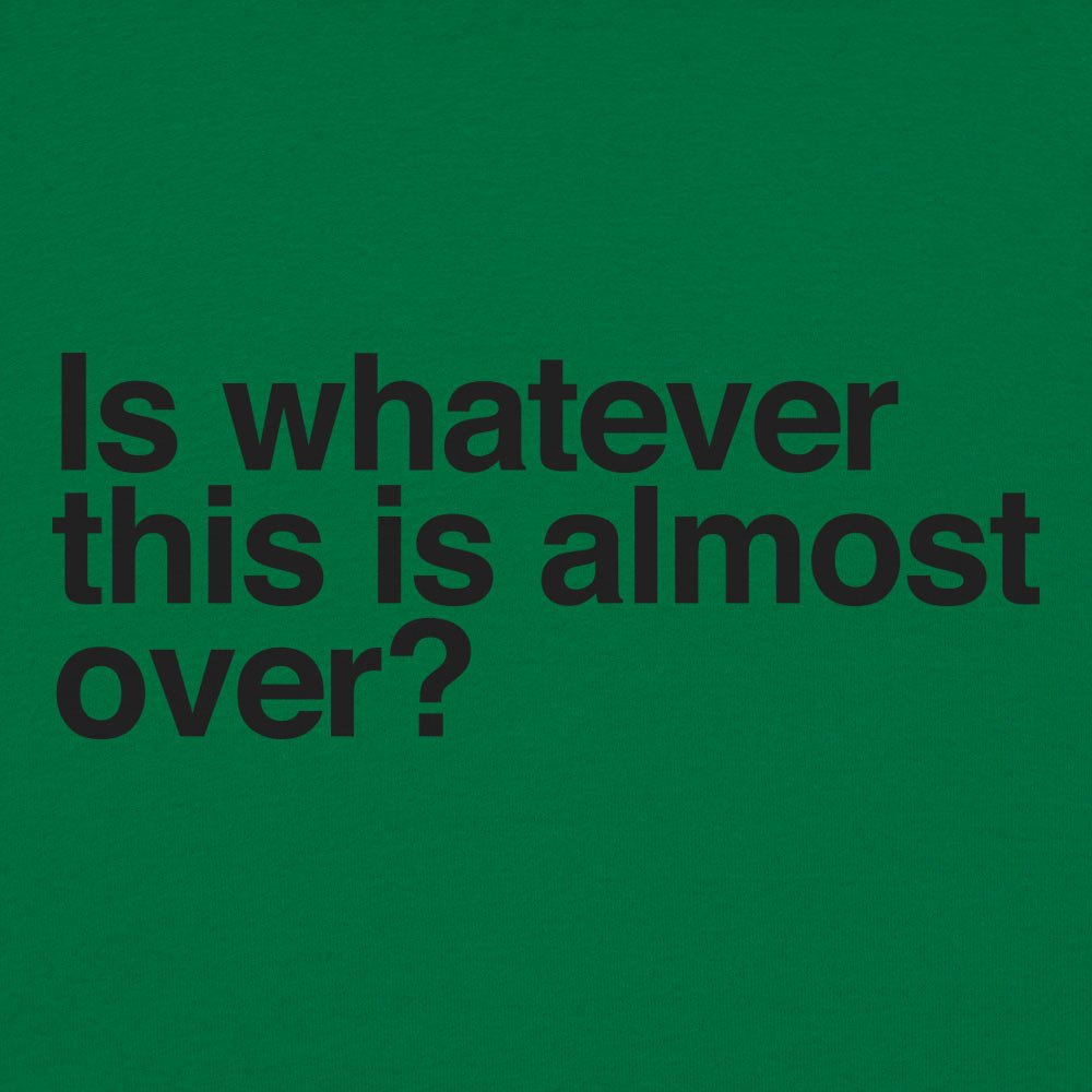 Whatever This Is - 6DollarShirts