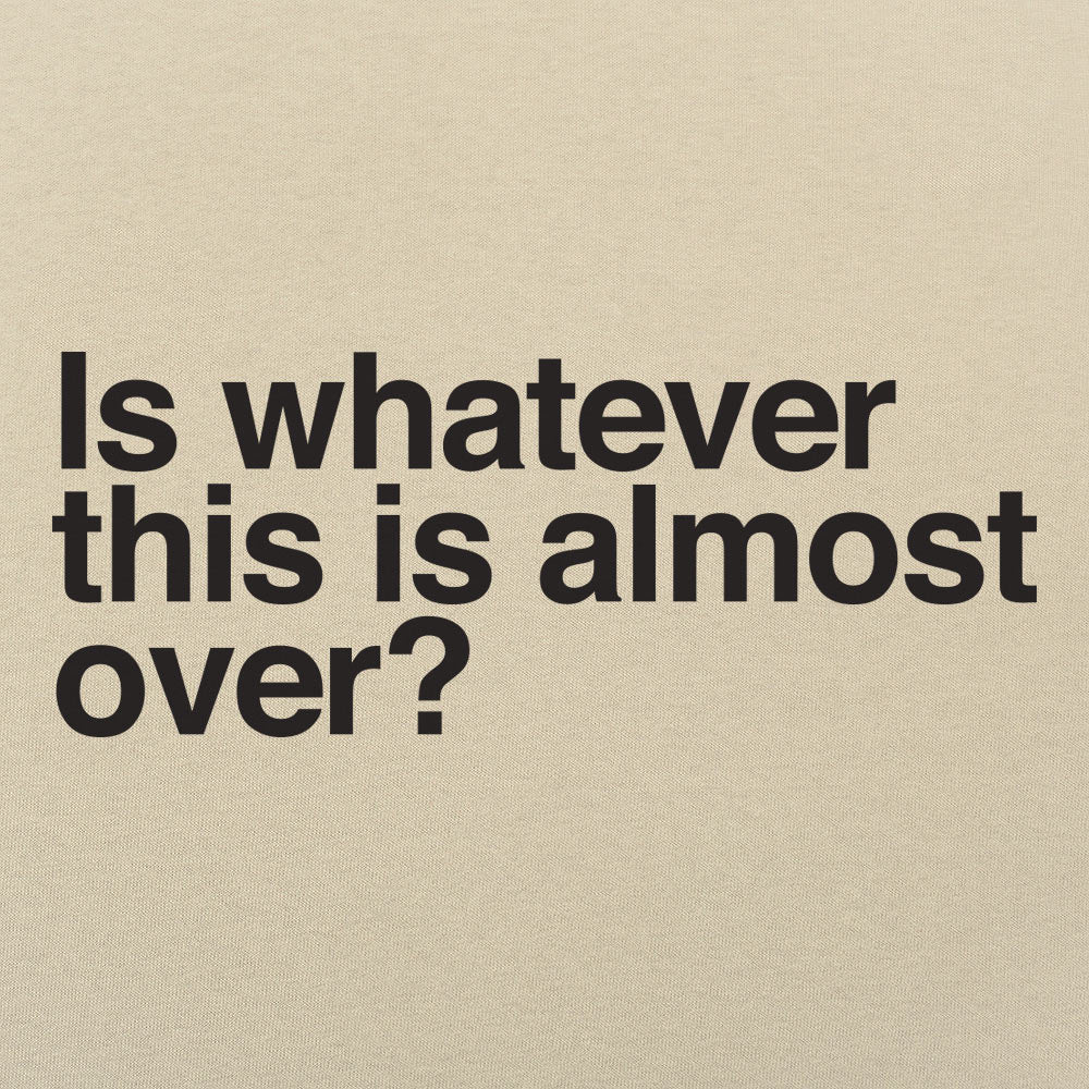 Whatever This Is - 6DollarShirts