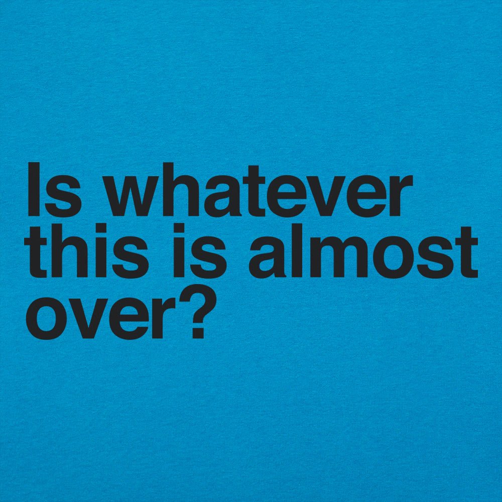 Whatever This Is - 6DollarShirts