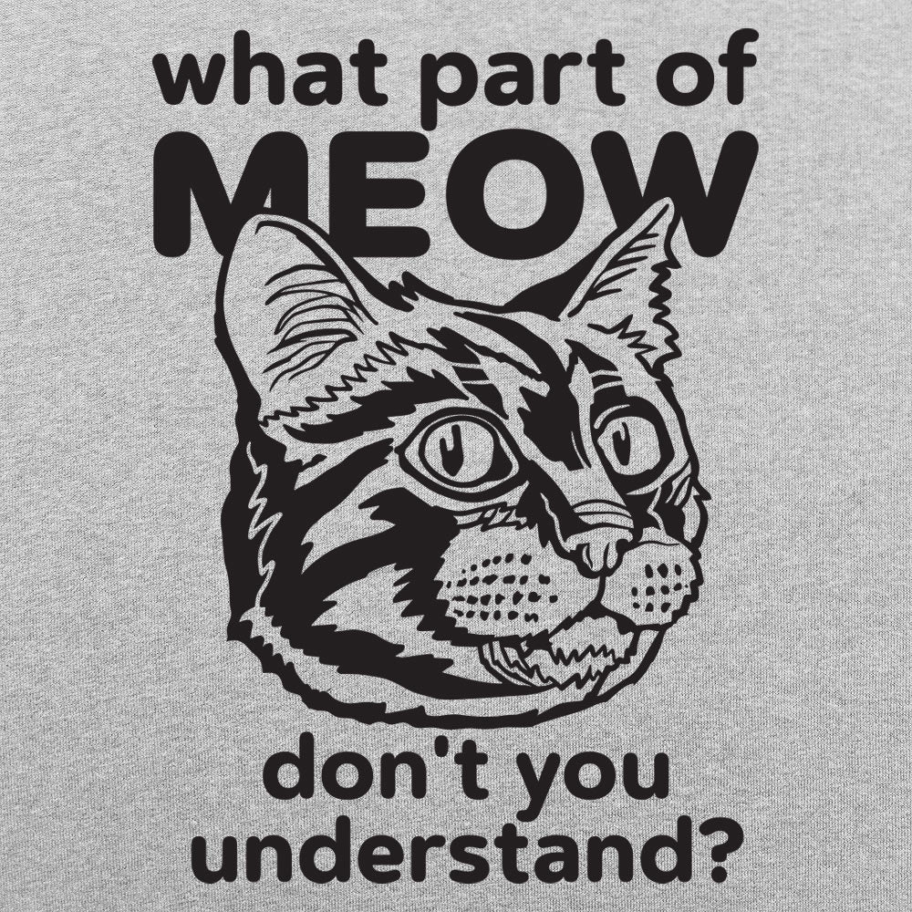 What Part of Meow