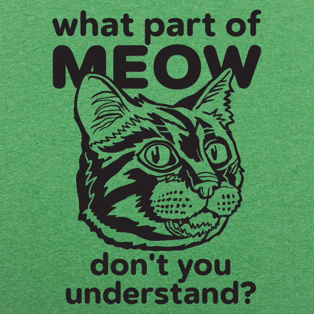 What Part of Meow