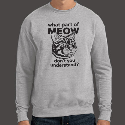 What Part of Meow Don't You Understand Tabby Cat