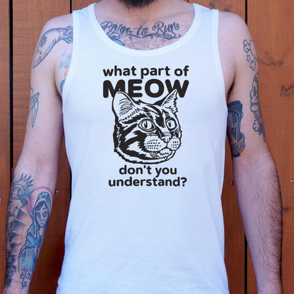 What Part of Meow Don't You Understand Tabby Cat