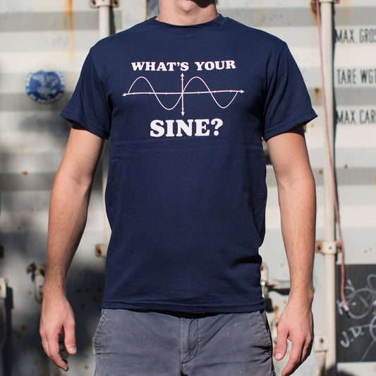 What's Your Sine? - 6DollarShirts