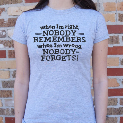 When I'm Right - 6DollarShirts
