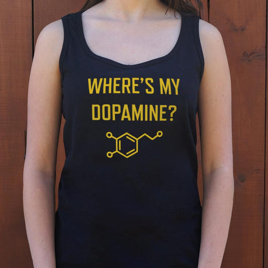 Where's My Dopamine - 6DollarShirts