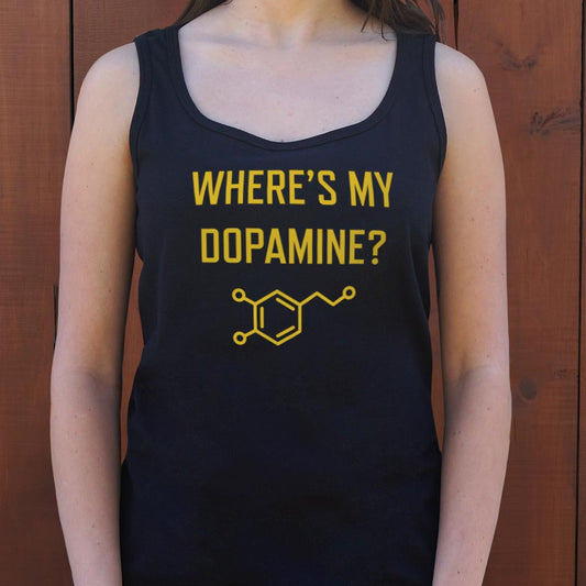 Where's My Dopamine - 6DollarShirts