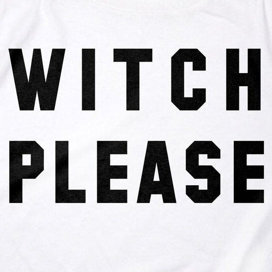 Witch Please Funny Halloween Trick or Treat Pun detail