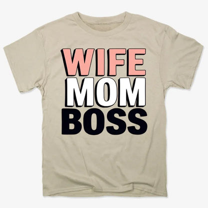 Wife Mom Boss Empowerment Tee-Men's T-Shirt-Sand