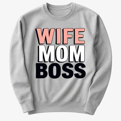 Wife Mom Boss Empowerment Tee-Sweater-Gray Heather